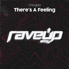Choujaa - There's A Feeling@Kryder - Kryteria Radio 273 [RaveUp Alley]