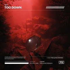 SNI - Too Down