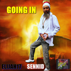 SENNID & JOSH GRENNAN BEATS MUSIC (featuring ELIJAH 17) - GOING IN
