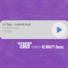 Ke Swavyy- Leaked remix