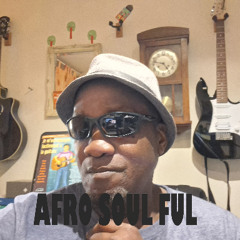 AFRO SOUL FUL