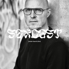 SEXCAST 002 - Jeroen Search [live]