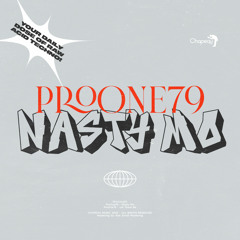 ProOne79 - Nasty Mo EP