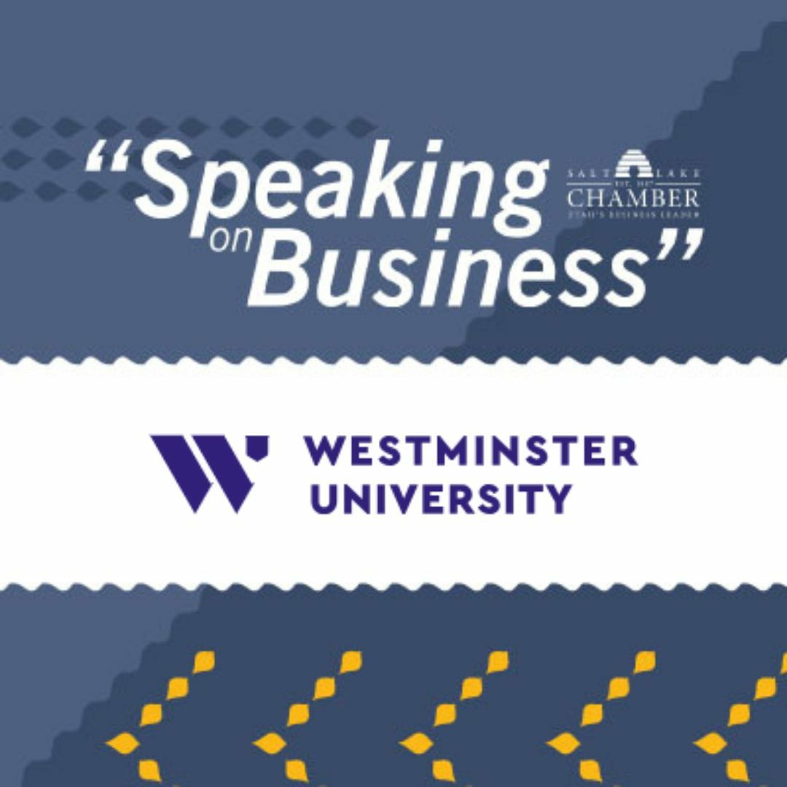 Speaking on Business: Westminster University episode artwork