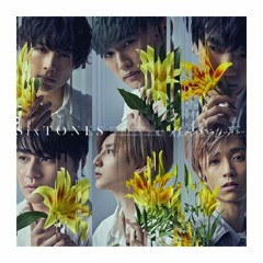 SixTONES - 僕が僕じゃないみたいだ ONE TAKE COVER