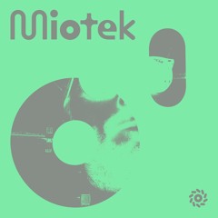 CosmicLAB 005 - Miotek