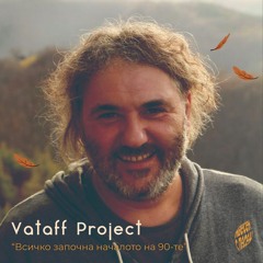 Vataff Project - Anaba Molla