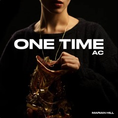 ONE TIME (ac jungle edit)[FREE DL]