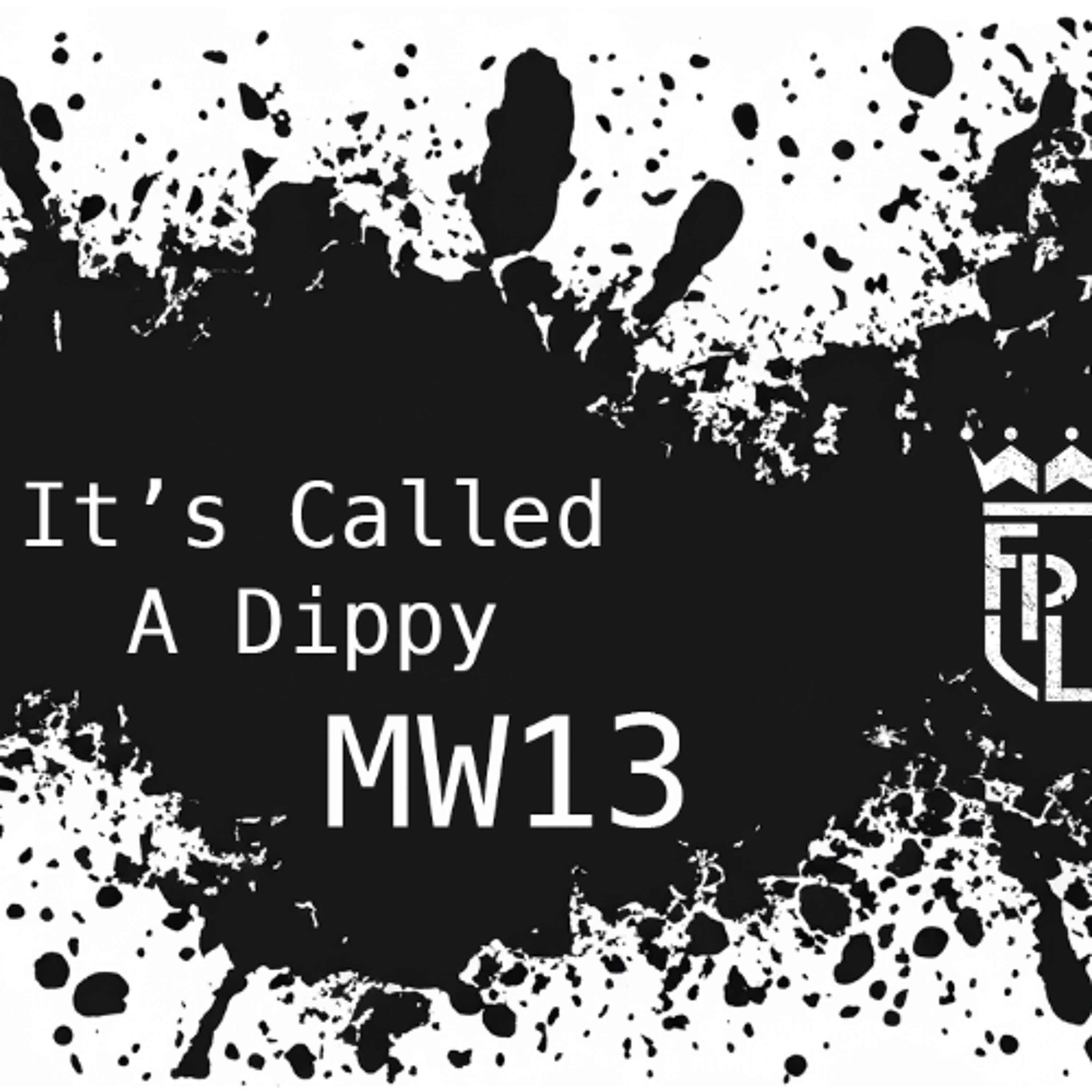 FPL 25/26 - MW13 - It's Called a Dippy