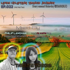 Life's Uplifting Trance Journey Ep.022(Tribute to Trance Music of 2016)