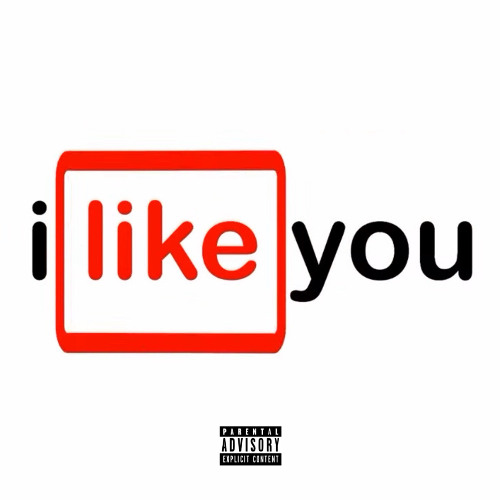 i like you