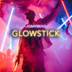 Glowstick (House-Bigroom-Trance-Ish)
