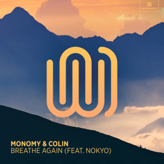 Breathe Again (feat. Nokyo)