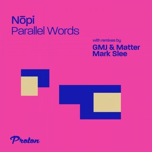 Nōpi - Parallel Words (GMJ & Matter remix)