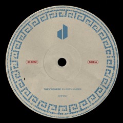 Rory Kimber - They're Here [DRF012] (Free Download)