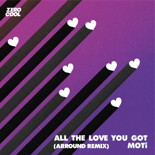 MOTI - All The Love You Got (Arround Remix)