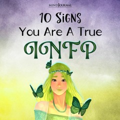 10 Signs Of A True INFP