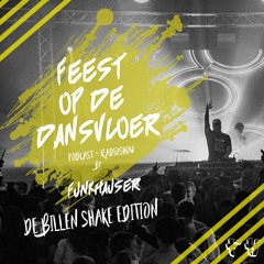 Funkhauser - Feest Op De Dansvloer Vol.17 (De Billen Shake Edition)