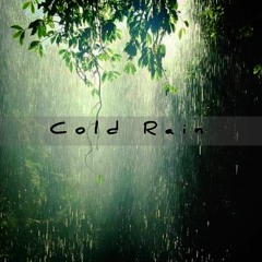Cold Rain