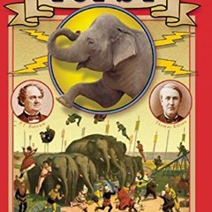 download PDF 💜 Topsy: The Startling Story of the Crooked-Tailed Elephant, P. T. Barn