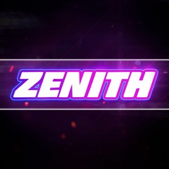 Zenith [Official Release]