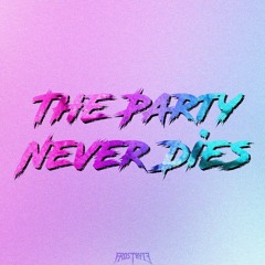 FrostByte - The Party Never Dies