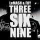 on Three Six Nine (Original Mix)