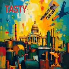 Manufacturing Consent