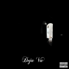 Deja Vu