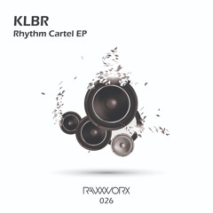 KLBR - Vibin'High [RAW WORX]