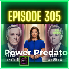From Mar-a-Lago to Advocacy: Virginia Giuffre's Battle Against Powerful Predators (Ep. 305)