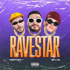 Ravestar (Popstar Remix) feat DJ GP da ZL