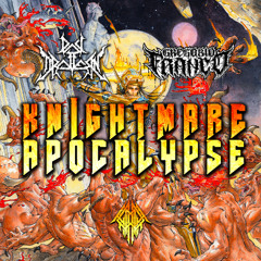 KNIGHTMARE APOCALYPSE [ Feat. GREGORIO FRANCO ]