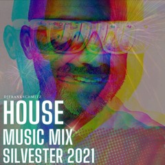 Silvester House Mix - Spezial 2021