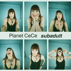 Planet CeCe - subadult