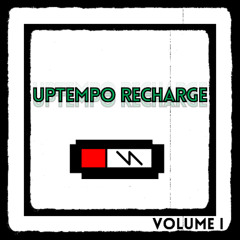 UPTEMPO RECHARGE - VOL I [DJ mix]