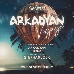 Arkadyan Voyage at Club Chinois Ibiza 31.07.2024