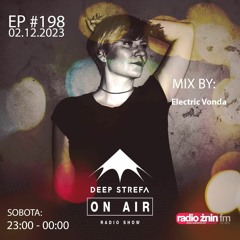 Electric Vonda- Deep Strefa 2.12.2023