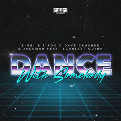 Dance with Somebody (feat. Scarlett Quinn)