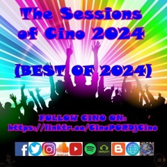 The Sessions Of Cino (Part 2) (Best Of 2024)