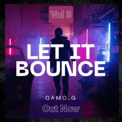 Let it bounce Vol 3