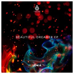 Beautiful Dreamer EP 06/05/22