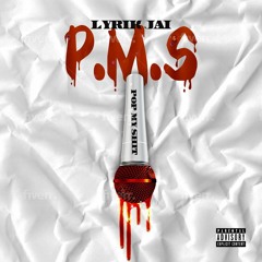 Lyrik Jai x PMS