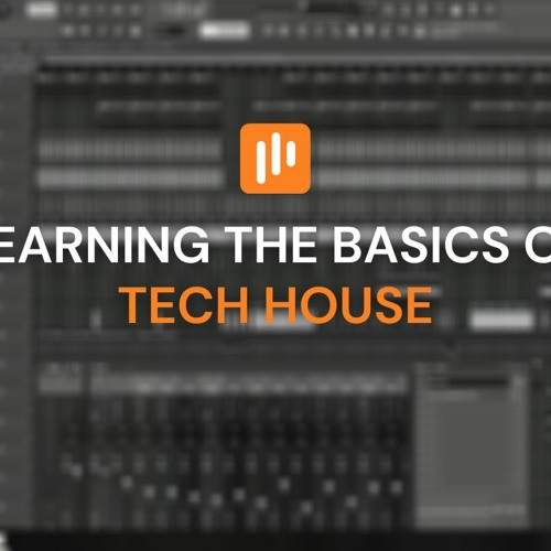 Learning The Basics Of Tech House Tutorial + CLICK "BUY" FOR FREE FLP 🔥