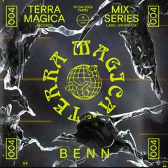 TERRA MAGICA #004 Mix Series –  B E N N
