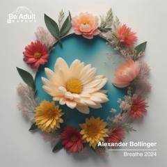 Alexander Bollinger - Breathe 2024 (Sunset Mix) [Out 16th Feb 2024]