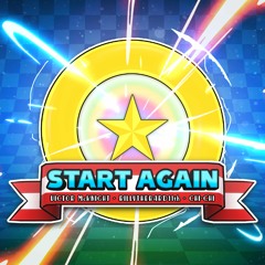 Start Again (feat. Chi-Chi & BillyTheBard11th)