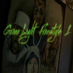 GREEN LIGHT FREESTYLE
