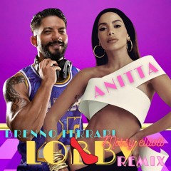 Anitta x Missy Elliott, Dj Brenno Ferrari - Lobby - Remix
