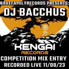 BACCHUS - KENGAI RECORDS COMP MIX ENTRY